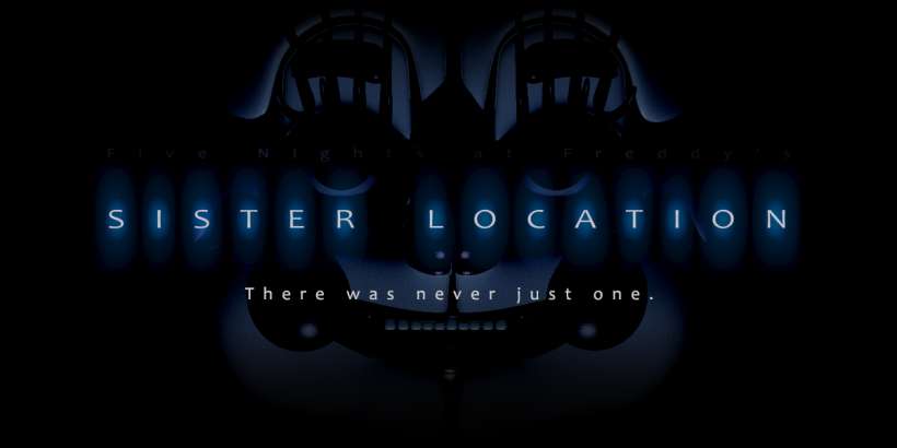 Scott Cawthon Releases Full Trailer For Five Nights At Freddy S Spinoff Sister Location The Iphone Faq